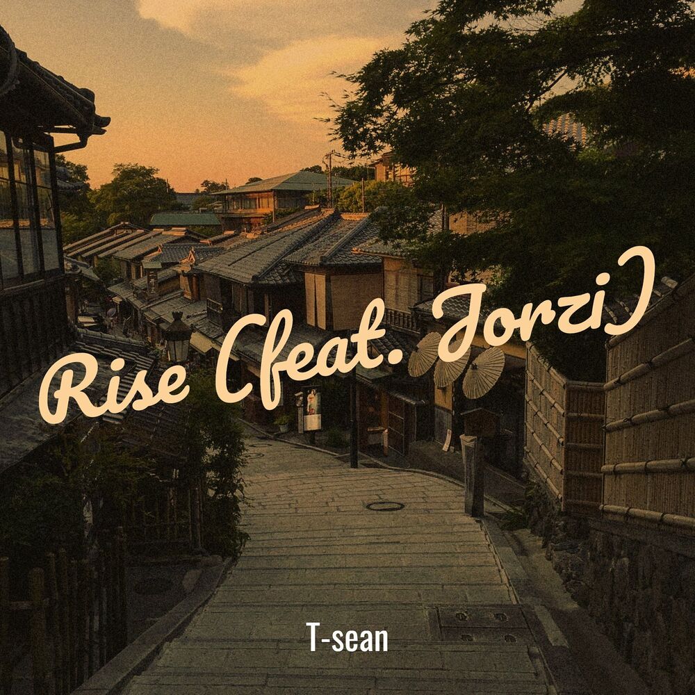 T Sean ft. Jorzi - Rise Mp3 Download