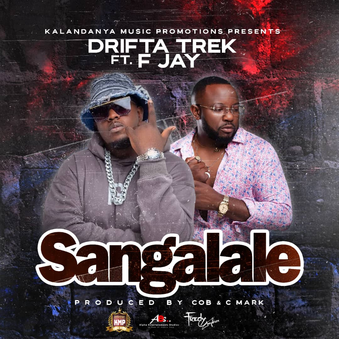 Drifta Trek ft. F Jay - Sangalale Mp3 Download