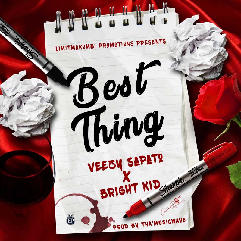 Veezy Sapato X Bright Kid - Best Thing Mp3 Download