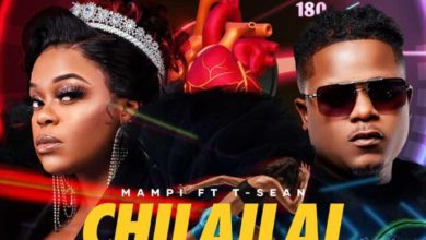 Mampi Ft. T Sean - Chilailai Mp3 Download