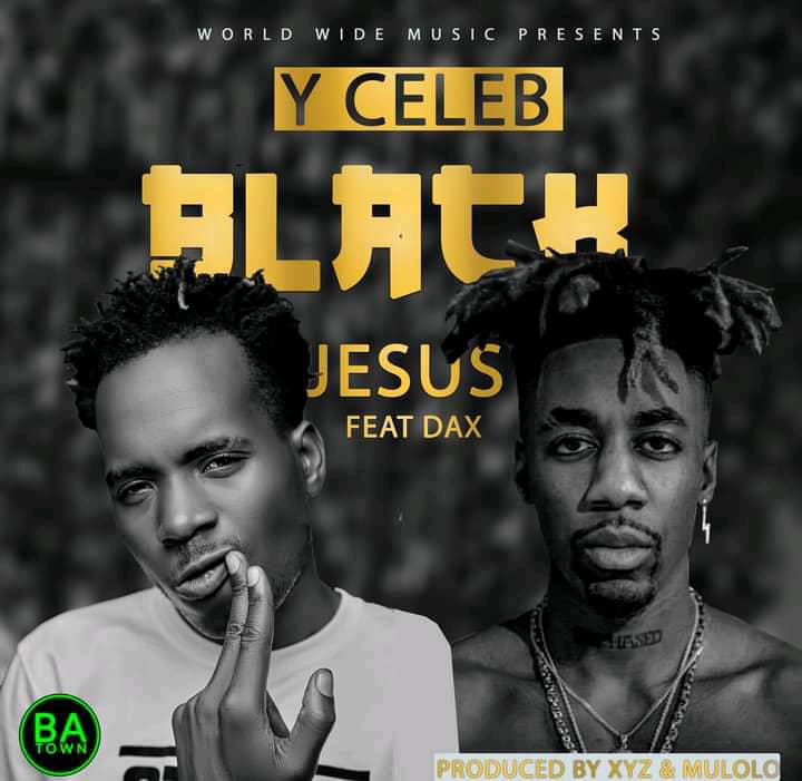 Y Celeb ft. Dax – Black Jesus Mp3 Download 