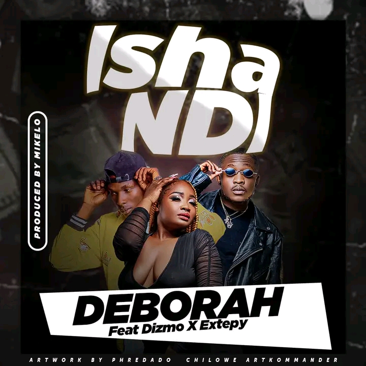 Deborah ft Dizmo - Ishandi Mp3 Download