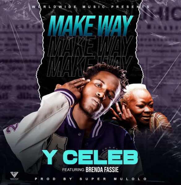Y Celeb ft. Brenda Fassie – Make Way Mp3 Download