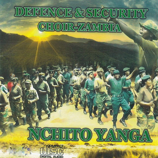Defence And Security Choir - Nchito Yanga Mp3 Download