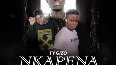 Ty Gizo Ft. D Chex & Famous - Nkapena Mp3 Download