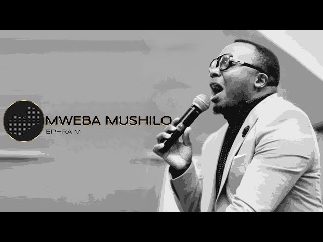 Ephraim - Mweba Mushibo Mp3 Download