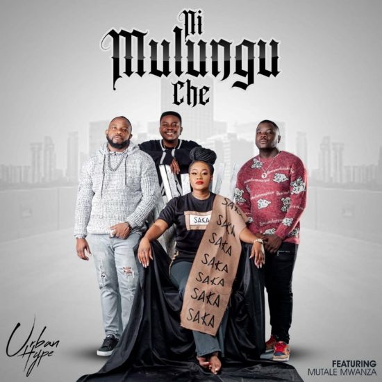 Urban Hype ft. Mutale Mwanza - Ni Mulungu Che Mp3 Download