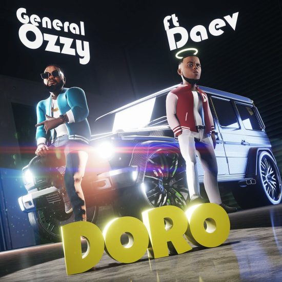 General Ozzy ft Daev - Doro Mp3 Download