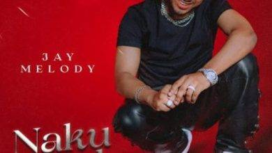 Jay Melody – Nakupenda Download Now