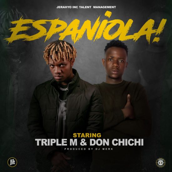 Triple M ft. Don Chichi - Espaniola Mp3 Download