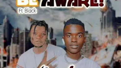 Young Ace Ft. Black - Be Aware Mp3 Download