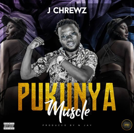 J Chrewz - Pukunya Muscle Mp3 Download
