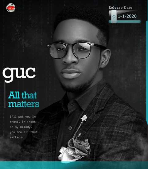 Minister GUC - All That Matters Mp3 Download
