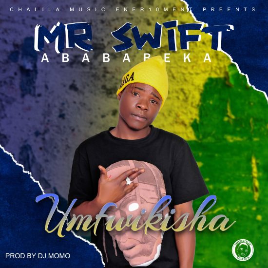 Mr Swift - Unfwikisha