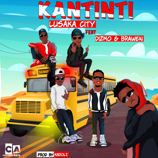 Lusaka City ft Dizmo x Brawen - Kantinti Mp3 Download