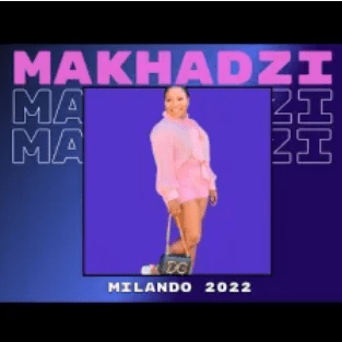 Makhadzi Milandu Bhe Mp3 Download