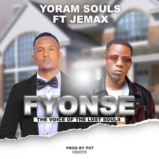 Yoram Souls Ft Jemax – Fyonse Mp3 Download