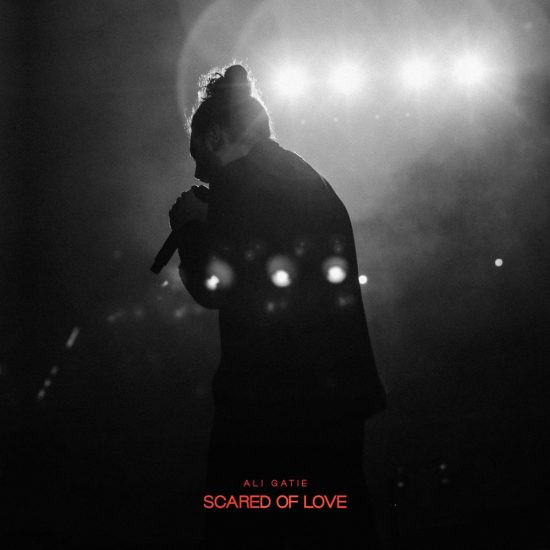 Ali Gatie - Scared Of Love Mp3 Download