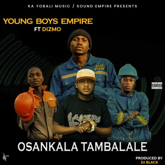 Young Boys Empire ft. Dizmo - Tambalale