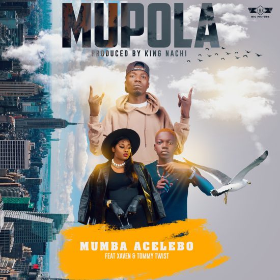 Mumba A Celeb ft Xaven x Tommy Twist - Mupola Mp3 Download