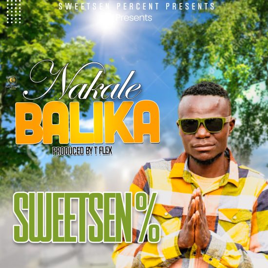 Sweetsen – Nakalebalika Mp3 Download