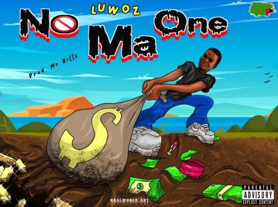 Luwoz - No Ma Ones
