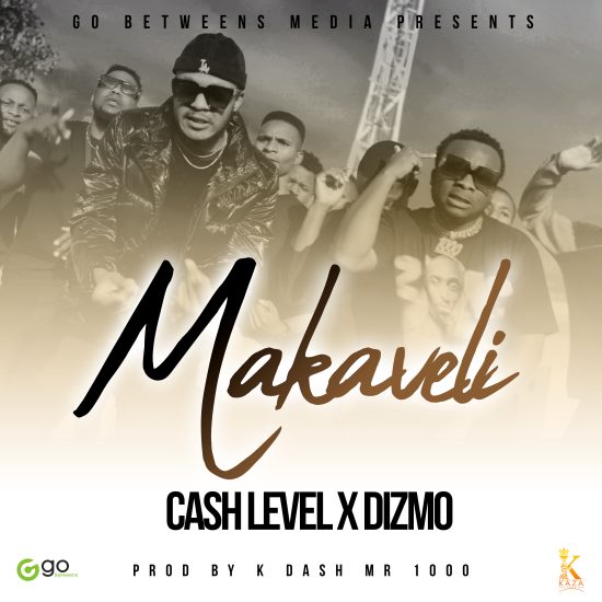 Cash Level ft Dizmo - Makaveli Mp3 Download