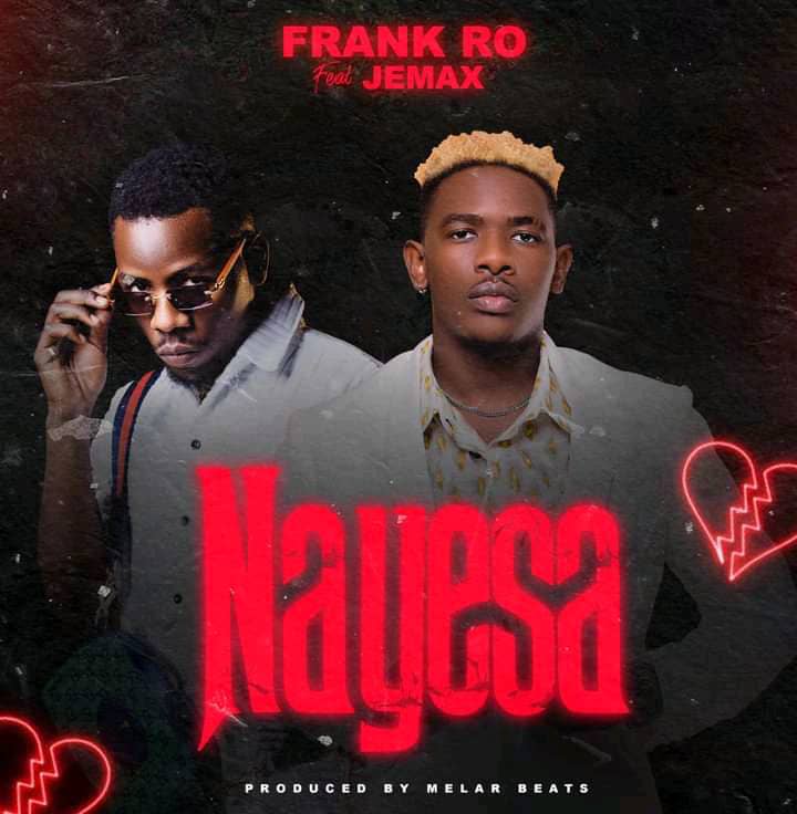 Frank Ro Ft. Jemax – Nayesa Mp3 Download