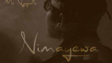 Willz Mr Nyopole - Nimayewa Mp3 Download