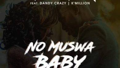 Chester Ft. King Dandy x K'Millian - No Muswa Bebe Mp3 Download 
