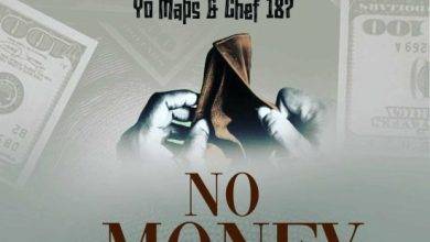 Vjeezy ft Chef 187 & Yo Maps - No Money Mp3 Download