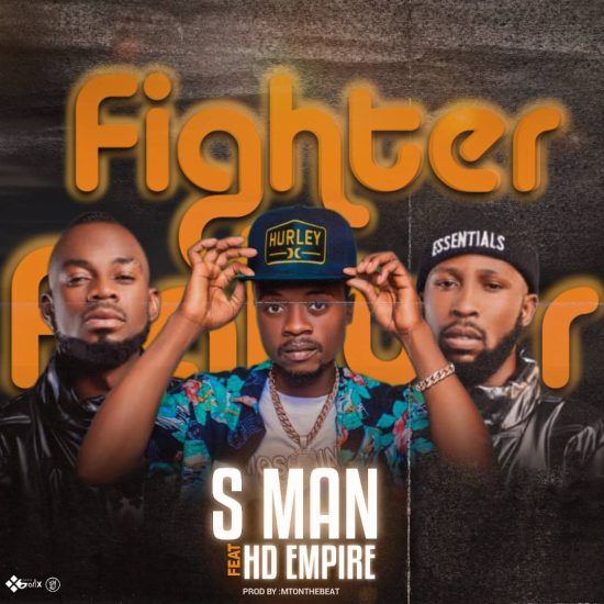 S Man ft HD Empire - Fighter Mp3 Download