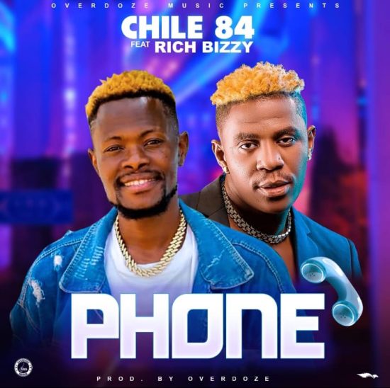 Chile 84 ft Rich Bizzy - Phone Mp3 Download 