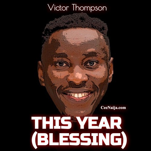 Victor Thompson - This Year Mp3 Download