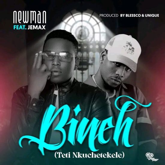 Newman ft Jemax - Teti Nkuchetekele Mp3 Download