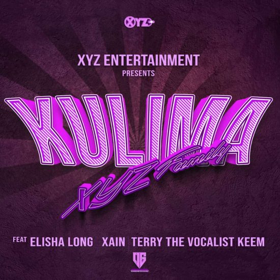 XYZ Family - Kulima (ft. Elisha Long, Keem, Xain & Terry The Vocalist) Mp3 Download