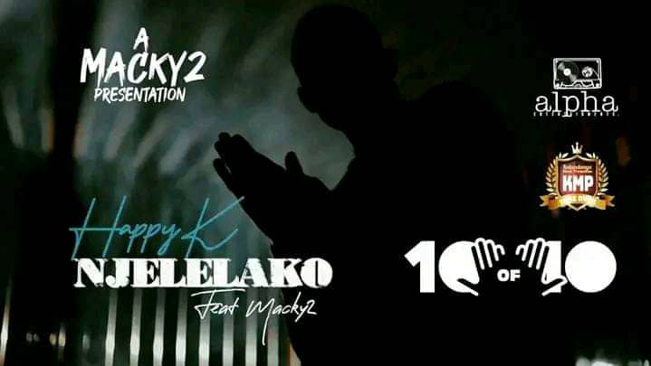 Happy K FT Macky 2 - Njelelako Mp3 Download