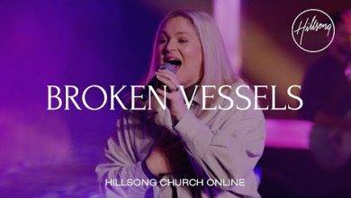Hillsong Worship - Broken Vessels Mp3 Download