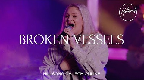 Hillsong Worship - Broken Vessels Mp3 Download
