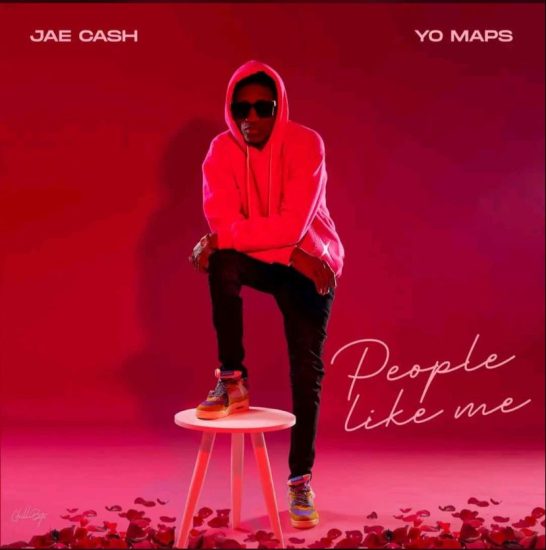 Jae Cash ft. Yo Maps - People Like Me Mp3 Download