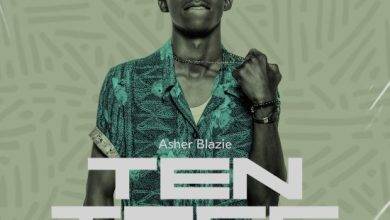 Asher Blazie - Ten Toes Mp3 Download