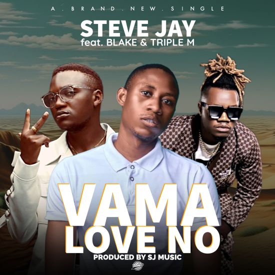 Steve Jay ft Triple M & Dizmo - Vama Love Mp3 Download