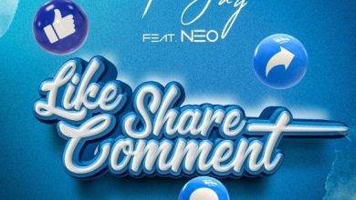 F Jay ft. Neo - Like Share Comment Mp3 Download