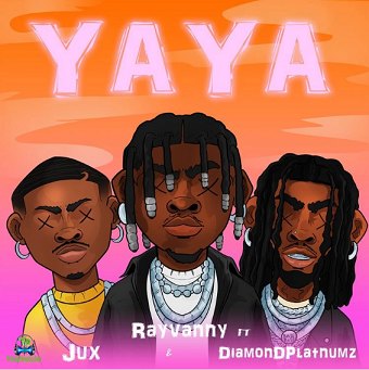 Rayvanny - Yaya Mp3 Download (Ft Diamond Platnumz & Jux) Mp3 Download