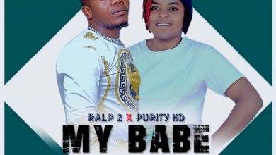 Ralp 2 x Purity KD - My Baby Mp3 Download