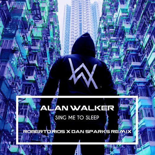 Alan Walker - Sing Me To Sleep Mp3 Download