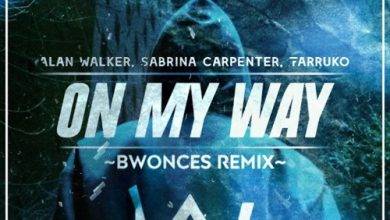 Alan Walker Ft. Sabrina Carpenter & Farruko - On My Way Mp3 Download. Alan Walker On My Way Mp3 Download
