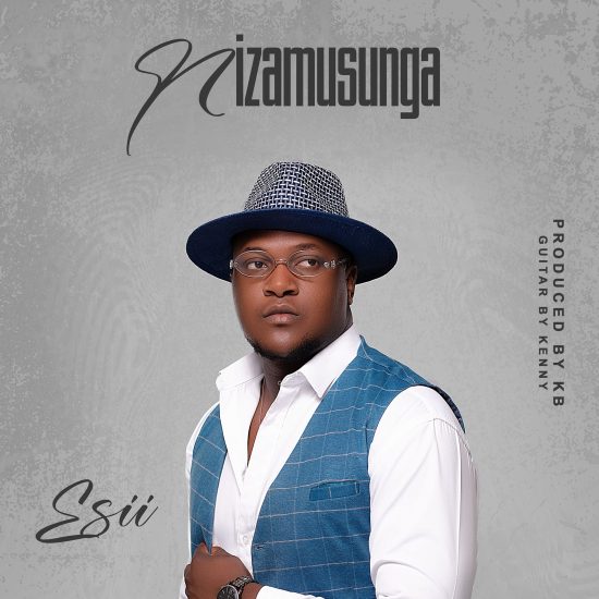 Esii - Nizamusunga Mp3 Download 