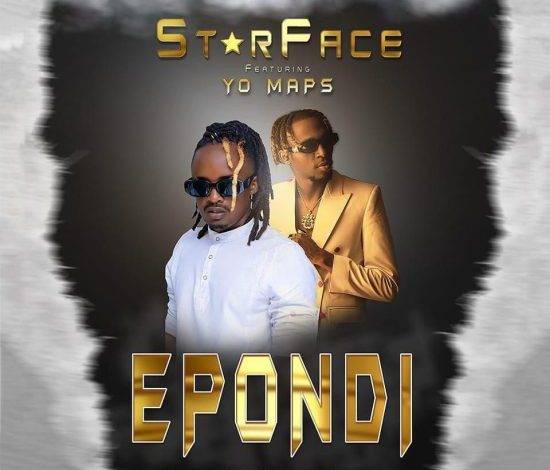 Starface Ft. Yo Maps – Epondi Mp3 Download