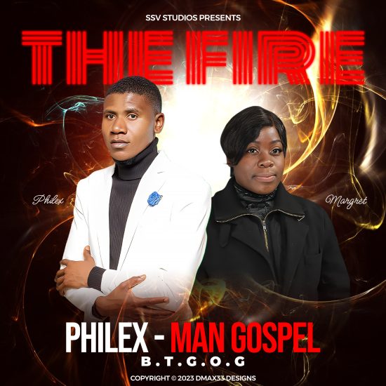 Philex Man Gospel - The Fire Mp3 Download